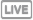 Live